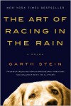 The Art of Racing in the Rain (Turtleback School & Library Binding Edition) - Garth Stein
