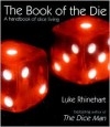 The Book of the Die - Luke Rhinehart