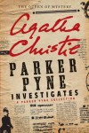 Parker Pyne Investigates: A Short Story Collection - Agatha Christie