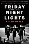 Friday Night Lights: A Town, a Team, and a Dream - H.G. Bissinger