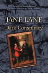 Dark Conspiracy - Jane Lane