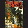 The Great Hunt - Robert Jordan, Kate Reading, Michael Kramer