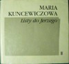 Listy do Jerzego - Maria Kuncewiczowa