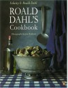 Roald Dahl's Cookbook (Penguin cookery library) - Roald Dahl, Felicity Dahl
