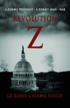 Revolution Z - Gb Banks;Blaine Hislop