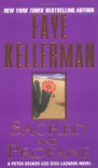 Sacred and Profane - Faye Kellerman