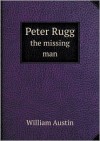 Peter Rugg the missing man - William Austin