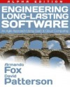 Engineering Long-Lasting Software - Armando Fox, David A. Patterson