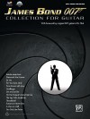 James Bond 007 Collection for Guitar: Easy Guitar Tab, Book & DVD-ROM - Alfred Publishing Company Inc.