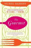 The Gourmet - Muriel Barbery