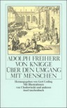 Über den Umgang mit Menschen - Adolph Freiherr von Knigge