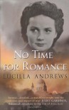 No Time For Romance - Lucilla Andrews