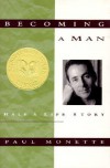 Becoming a Man: Half a Life Story - Paul Monette