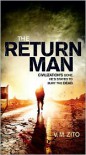 The Return Man - V.M. Zito