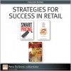 Strategies for Success in Retail (Collection) - Jagmohan John Raju, Z. John Zhang, Herb Sorensen, Rick DeHerder