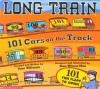 Long Train: 101 Cars On The Track - Sam Williams, Ken Wilson-Max
