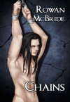 Chains - Rowan McBride