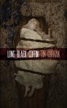 Long Black Coffin - Tim Curran