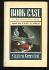Book Case  - Stephen Greenleaf