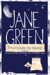 Promises to Keep: A Novel - Jane Green