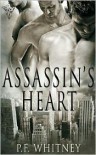 Assassin's Heart - P.F. Whitney