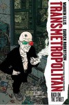 Transmetropolitan Vol. 1: Back on the Street  - Warren Ellis, Darick Robertson, Garth Ennis