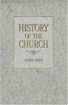 History of the Church - Joseph Smith Jr.