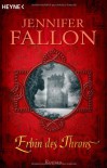 Erbin des Throns - Jennifer Fallon