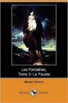 Les Pardaillan, Tome 3 - Michel Zevaco