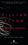 Em Parte Incerta - Gillian Flynn