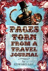 Pages Torn from a Travel Journal - Edward Lee