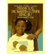 Thank You, Dr. Martin Luther King, Jr. - Eleanora E. Tate