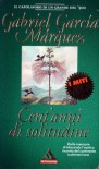 Cent'anni di solitudine - Enrico Cicogna, Gabriel García Márquez