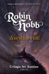 Asesino real - Robin Hobb