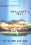 Singularity Sky - Charles Stross