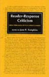 Reader-Response Criticism: From Formalism to Post-Structuralism - Jane P. Tompkins