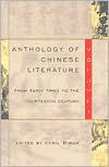 Anthology of Chinese Literature: Volume I: From Early Times to the Fourteenth Century - Cyril Birch