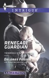 Renegade Guardian - Delores Fossen