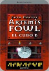 Artemis Fowl 3. El cubo B - Eoin Colfer