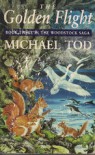 The Golden Flight - Michael Tod