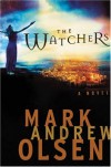 The Watchers - Mark Andrew Olsen
