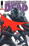 The Walking Dead, Issue #88 - Robert Kirkman, Charlie Adlard, Cliff Rathburn