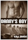 Danny's Boy - Kate Aaron