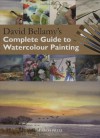 Complete Guide to Watercolour Painting - David Bellamy