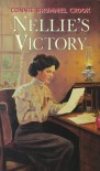 Nellies Victory - Connie Brummel Crook, Nellie L. McClung