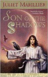 Son of the Shadows  - Juliet Marillier