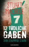 Zwölf tödliche Gaben 7: Sieben schwimmende Schwäne: E-Book Only Weihnachtskurzkrimi (German Edition) - Andreas Jäger, Stuart MacBride