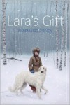 Lara's Gift - Annemarie O'Brien