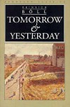 Tomorrow and Yesterday - Heinrich Böll