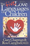The Five Love Languages of Children - Gary Chapman, Ross Campbell